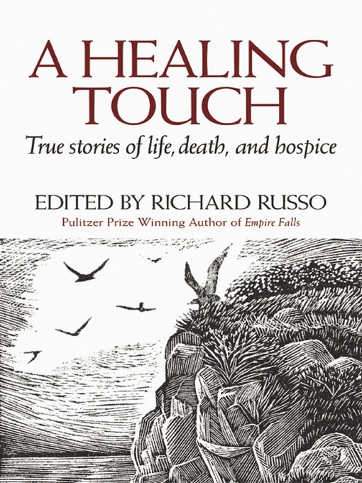 Title details for A Healing Touch by Richard Russo - Available